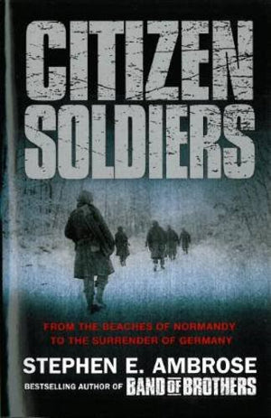 Citizen Soldiers,Used