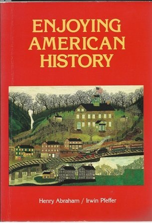 Enjoying American History,New
