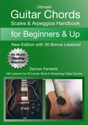Ultimate Guitar Chords, Scales & Arpeggios Handbook: 240 Lessons For All Levels: Book & Streaming Video Course (Piano Book for A,Used