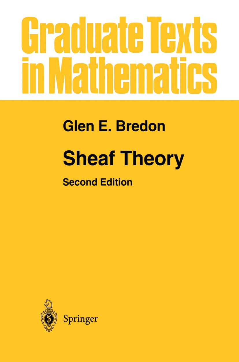 Sheaf Theory (Graduate Texts in Mathematics, 170),Used