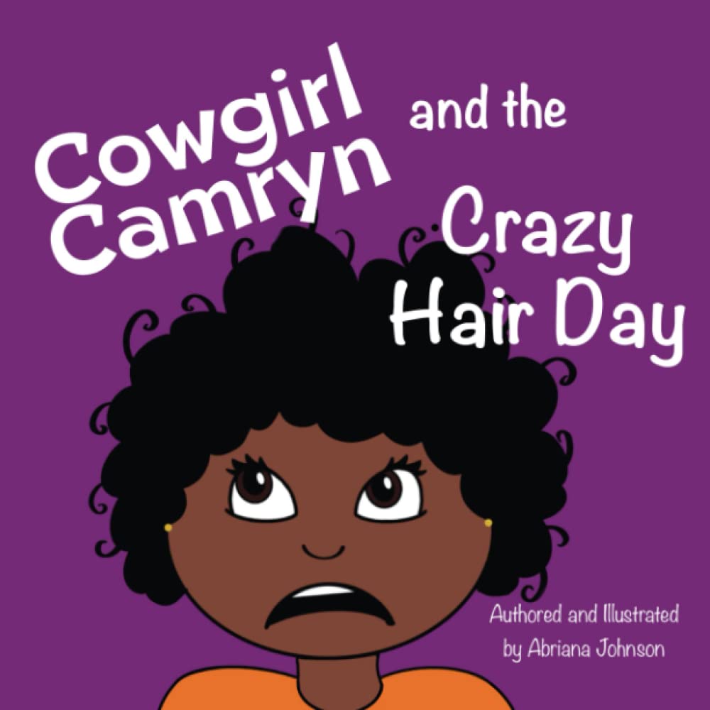 Cowgirl Camryn and the Crazy Hair Day,Used