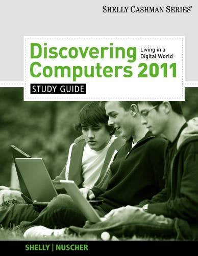 Study Guide for Shelly/Vermaats Discovering Computers 2011: Complete (Shelly Cashman Series),New