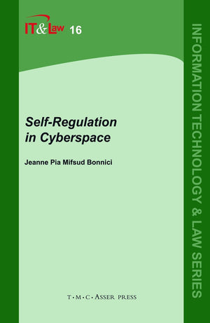 SelfRegulation in Cyberspace (Information Technology and Law Series, 16),Used