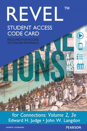 Revel for Connections: A World History, Volume 2  Access Card,Used