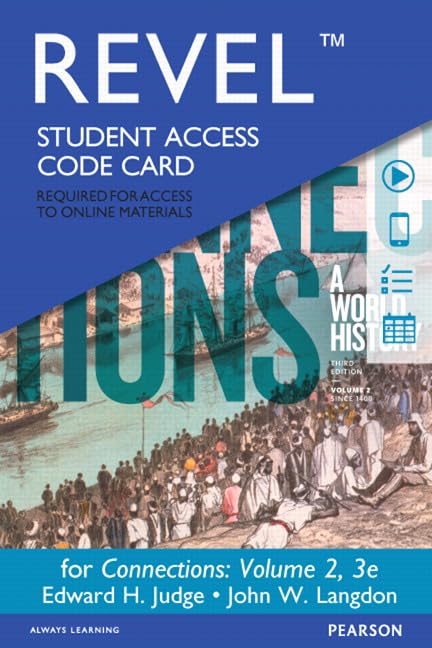 Revel for Connections: A World History, Volume 2  Access Card,Used