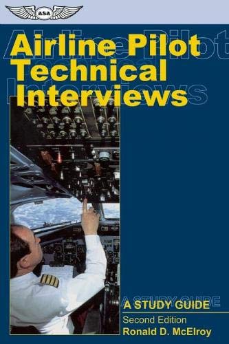 Airline Pilot Technical Interviews: A Study Guide (Professional Aviation series),Used