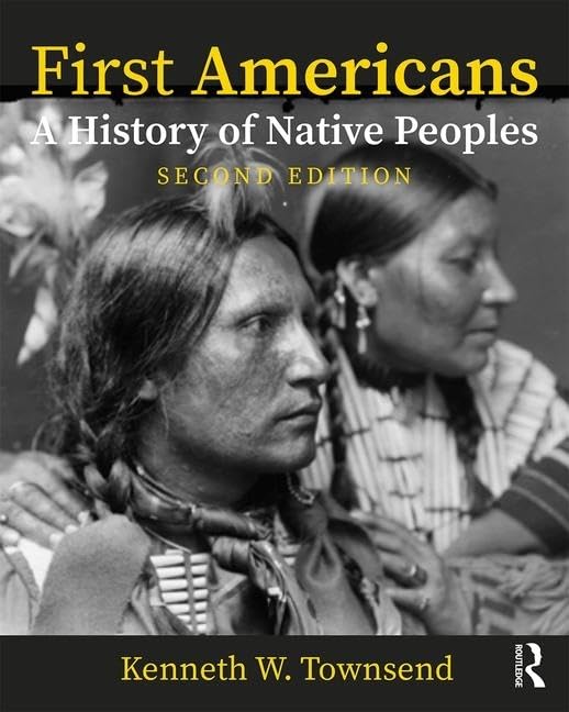 First Americans: A History of Native Peoples, Combined Volume: A History of Native Peoples, PowerPoints,Used