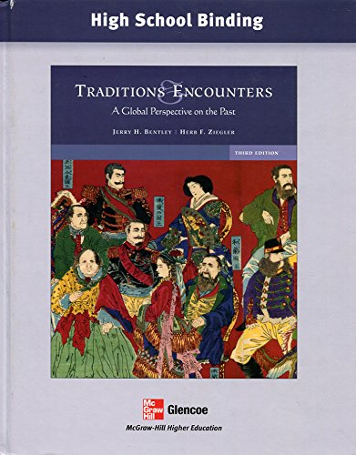 Traditions & Encounters  A Global Perspective on the Past 2005 (Third Edition),Used