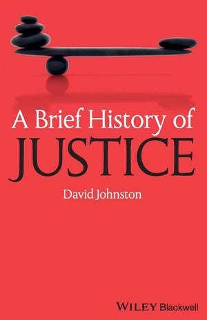 A Brief History of Justice,New