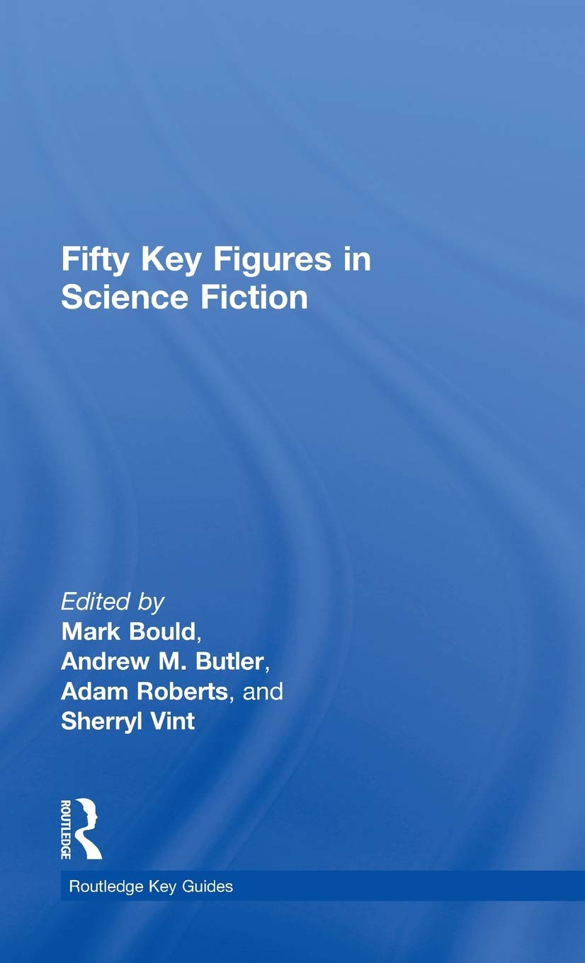 Fifty Key Figures in Science Fiction (Routledge Key Guides),Used