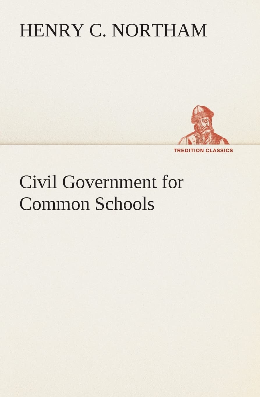 Civil Government for Common Schools,Used