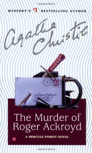 The Murder of Roger Ackroyd (Hercule Poirot Mysteries),New