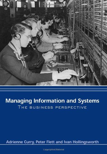Managing Information & Systems: The Business Perspective,Used