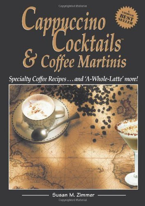 Cappucino Cocktails Specialty Coffee Recipes,New