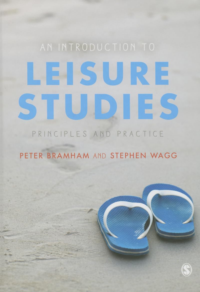 An Introduction to Leisure Studies: Principles and Practice,Used