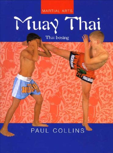 Muay Thai: Thai Boxing (Martial Arts Series),Used