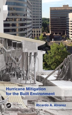 Hurricane Mitigation for the Built Environment,Used