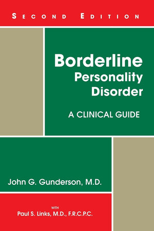 Borderline Personality Disorder: A Clinical Guide,Used