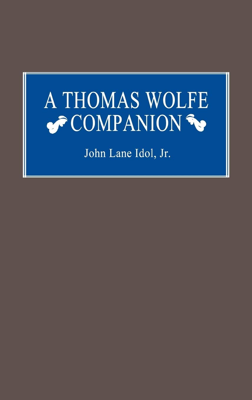 A Thomas Wolfe Companion,Used