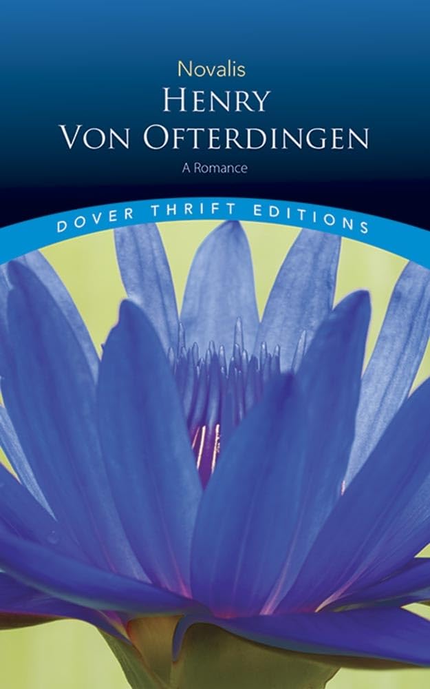 Henry von Ofterdingen: A Romance (Dover Thrift Editions: Classic Novels),Used