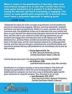 Deliberate Fun: A Purposeful Application of Game Mechanics to Learning Experiences,Used