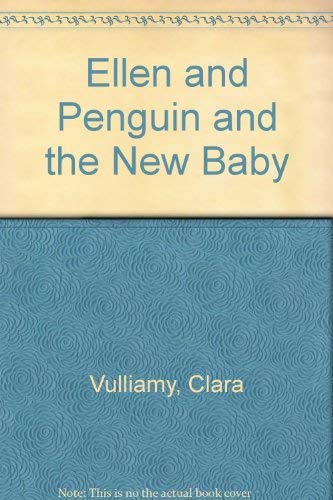 Ellen and Penguin and the New Baby