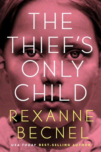 The Thief's Only Child,Used