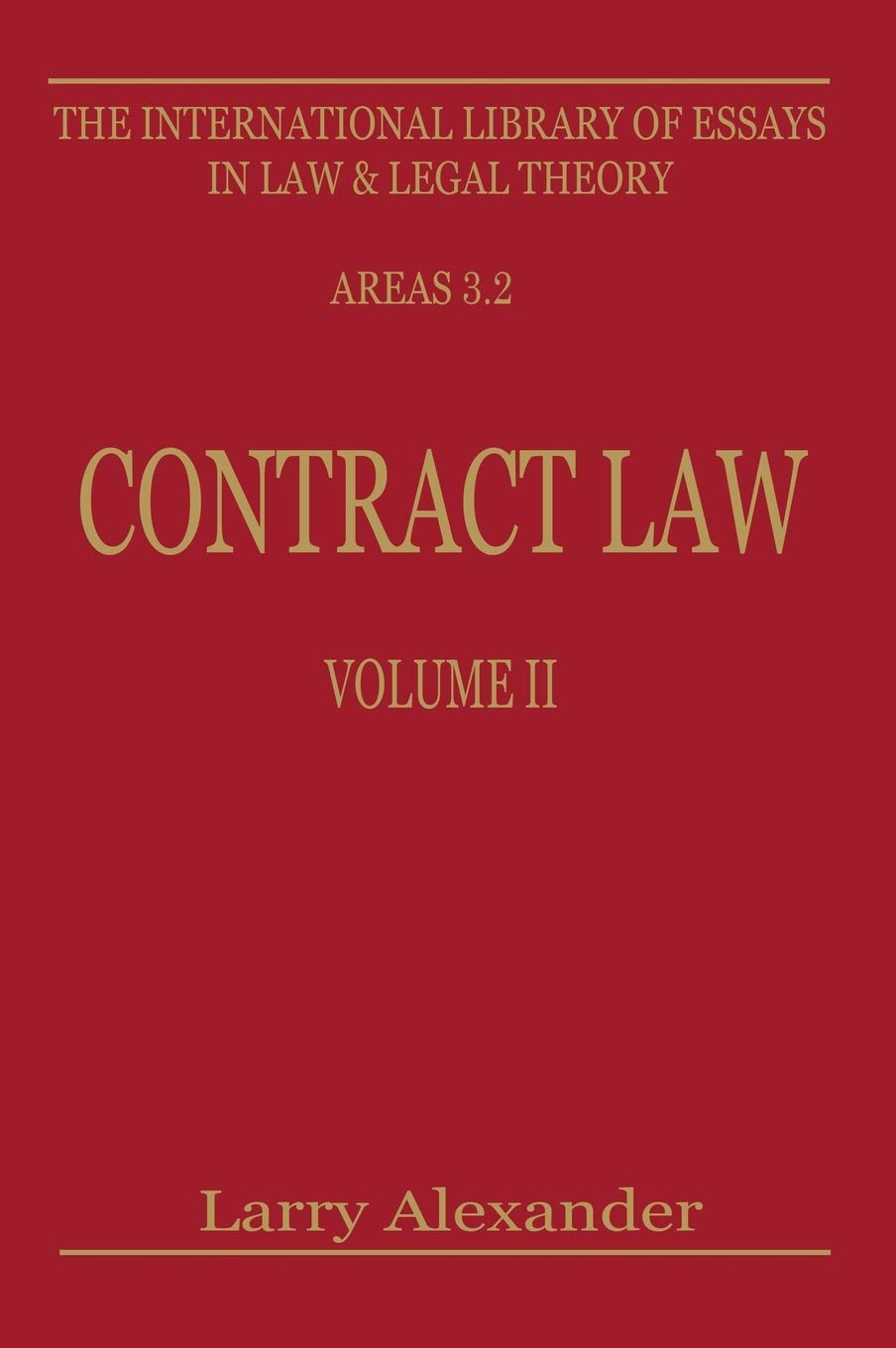 Contract Law (International Library Of Essays In Law And Legal Theory), Vol Ii,Used