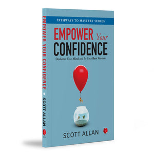Empower Your Confidence