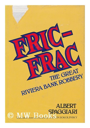 Fricfrac: The Great Riviera Bank Robbery