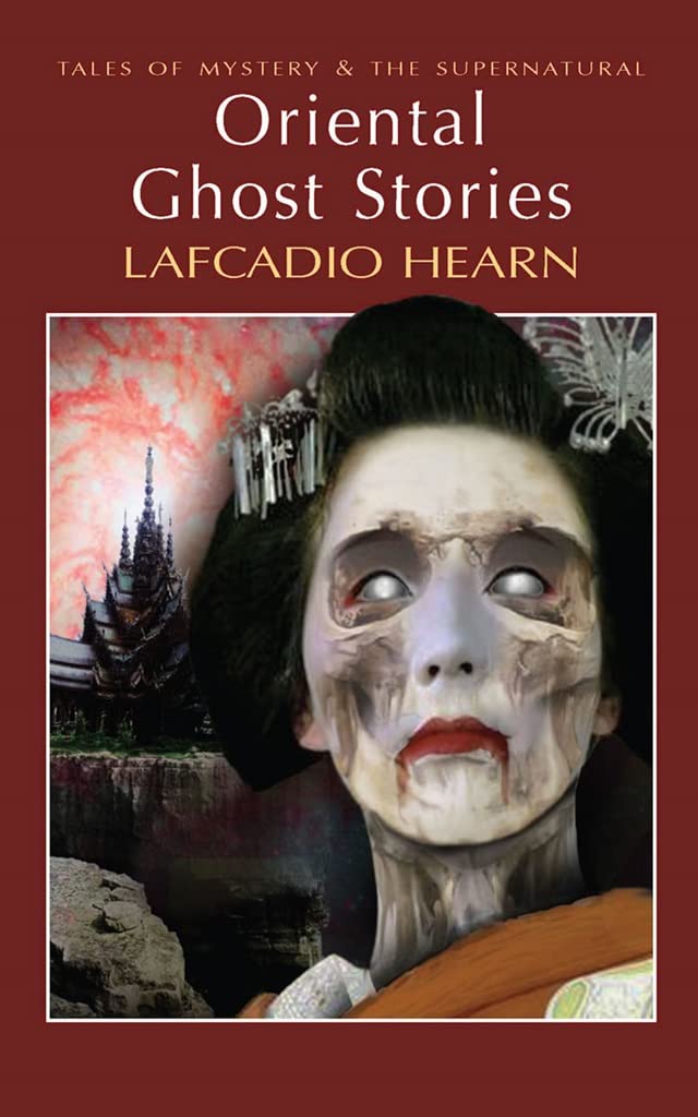 Oriental Ghost Stories (Tales Of Mystery & The Supernatural),Used