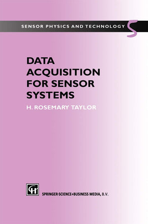 Data Acquisition For Sensor Systems (Chapman & Hall Fish And Fisheries Series)