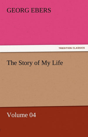 The Story of My Life  Volume 04,Used