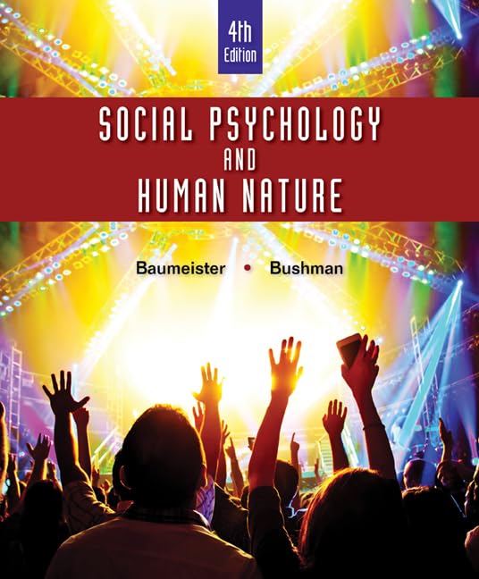 Social Psychology And Human Nature