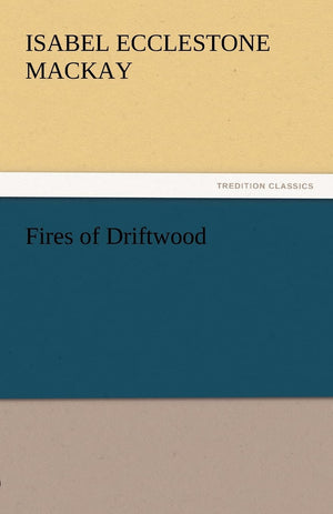 Fires of Driftwood,Used