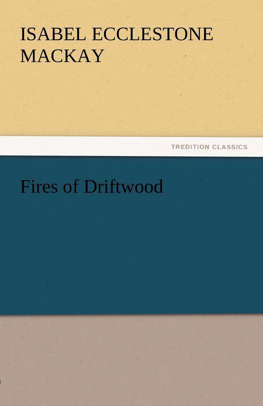 Fires of Driftwood,Used