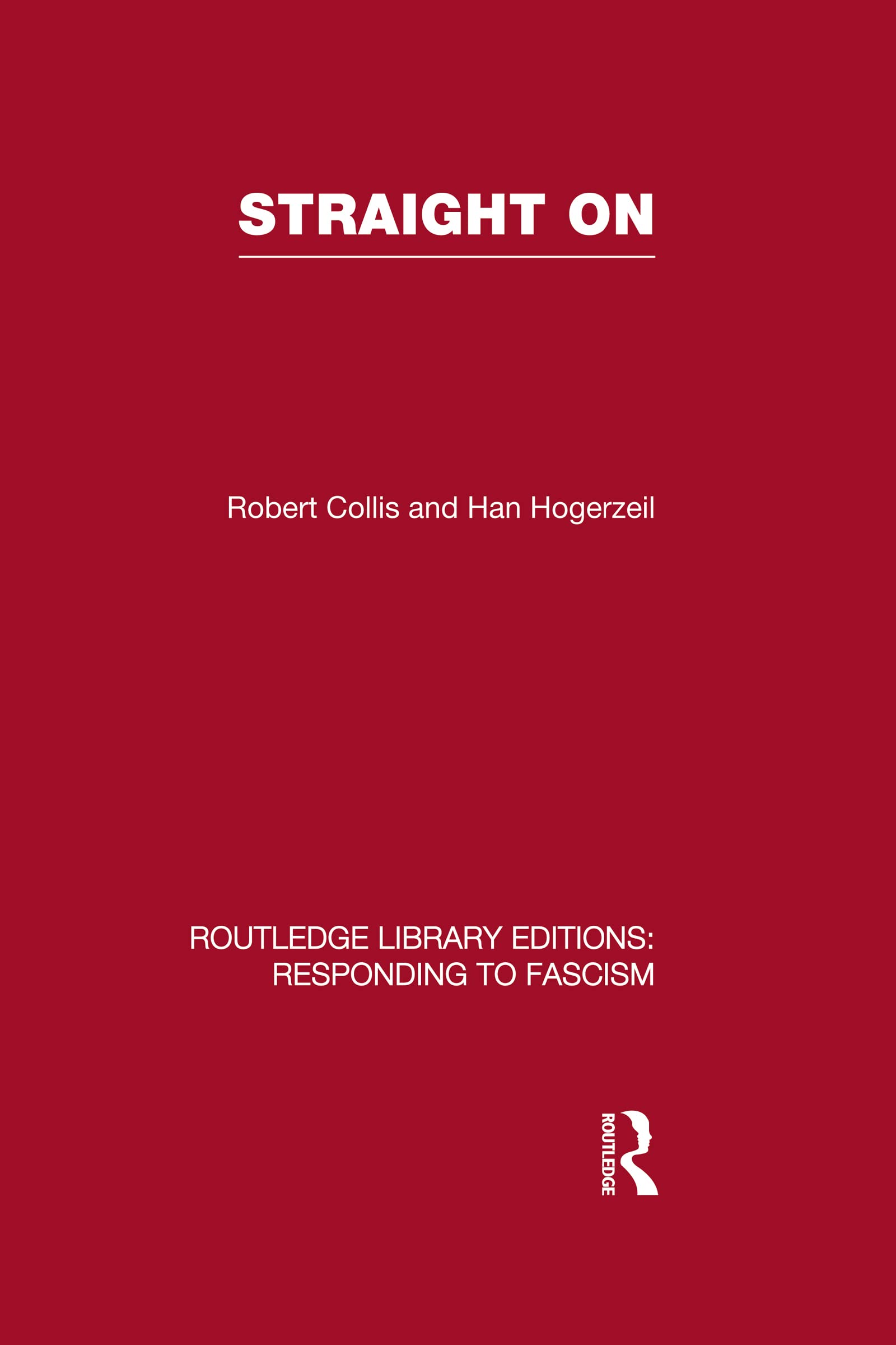 Straight On (RLE Responding to Fascism),Used