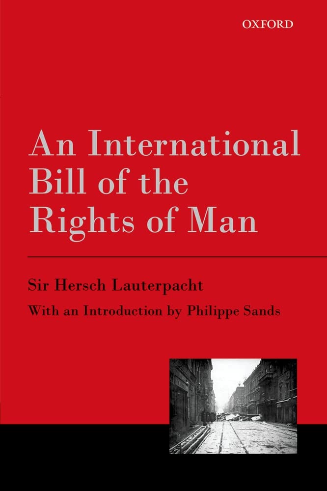 An International Bill of the Rights of Man,New