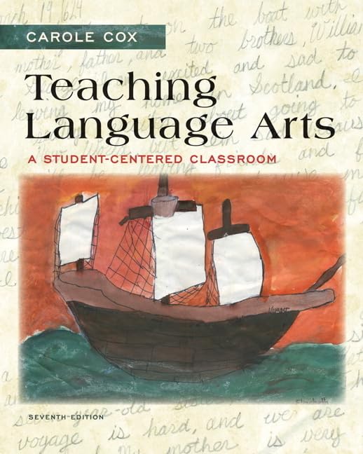 Teaching Language Arts: A StudentCentered Classroom,Used