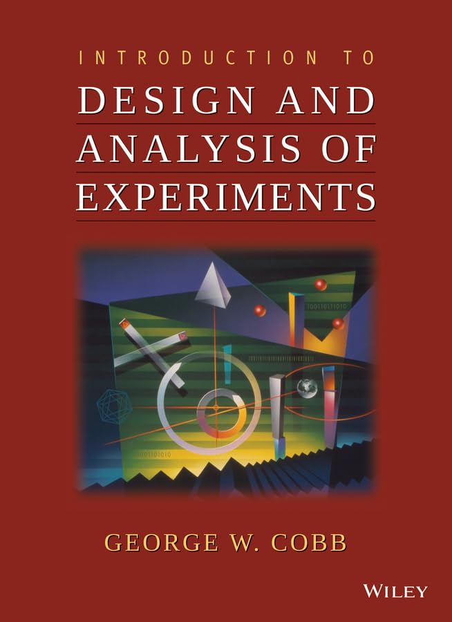 Introduction To Design And Analysis Of Experiments