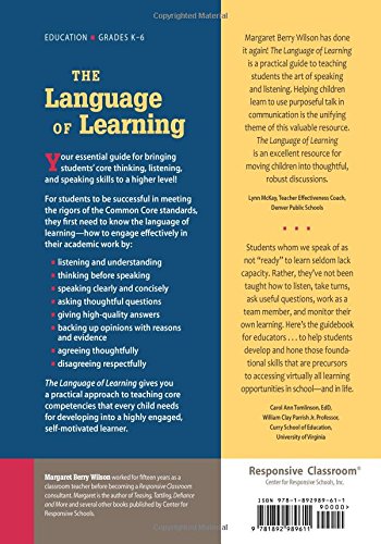 The Language of Learning: Teaching Students Core Thinking, Listening, and Speaking Skills (Responsive Classroom),New