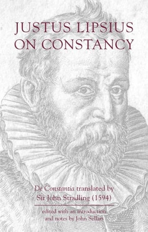 Justus Lipsius: On Constancy (Bristol Phoenix Press Classic Editions),Used