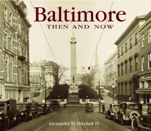 Baltimore Then and Now (Compact) (Then & Now Thunder Bay),Used