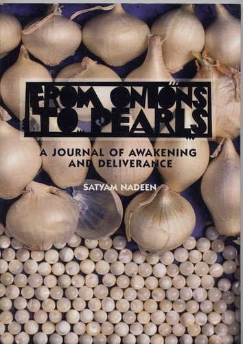 From Onions to Pearls: A Journal of Awakening & Deliverance,Used