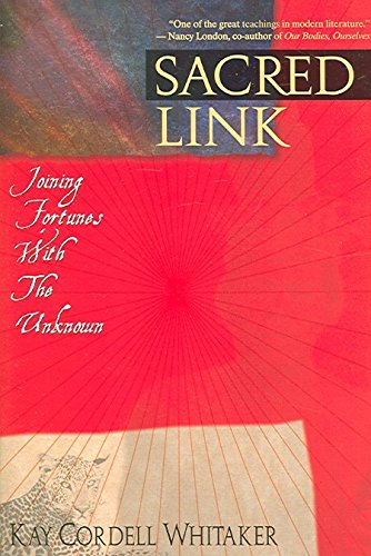 Sacred Link: Joining Fortunes With The Unknown,Used