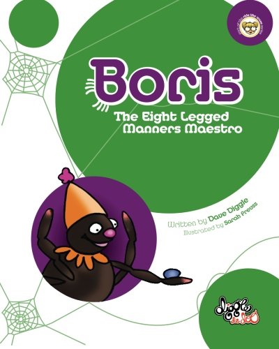 Boris: The Eight Legged Manners Maestro,Used