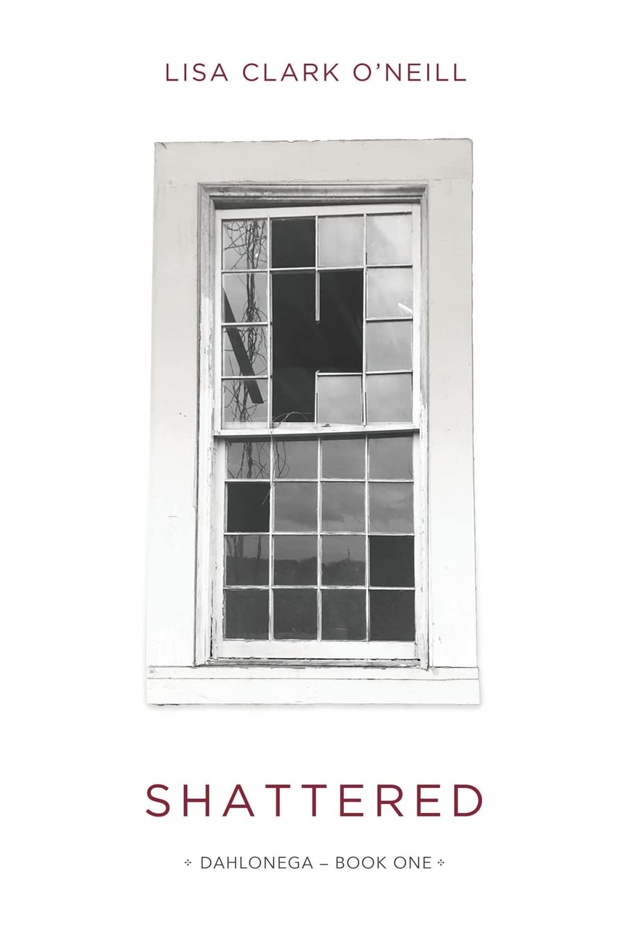 Shattered (The Southern Comfort Series/Dahlonega Trilogy),Used