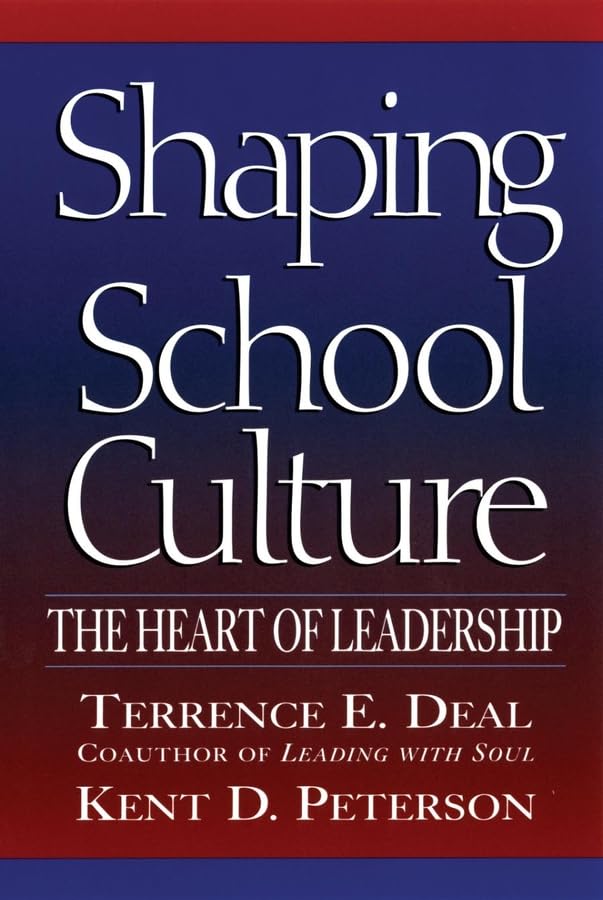 Shaping School Culture: The Heart of Leadership,Used