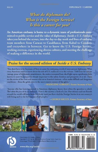 Inside A U.S. Embassy: Diplomacy At Work, Allnew Third Edition Of The Essential Guide To The Foreign Service