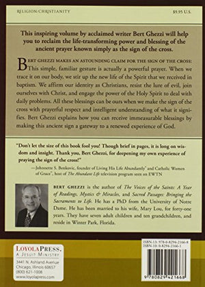 The Sign of the Cross: Recovering the Power of the Ancient Prayer,New